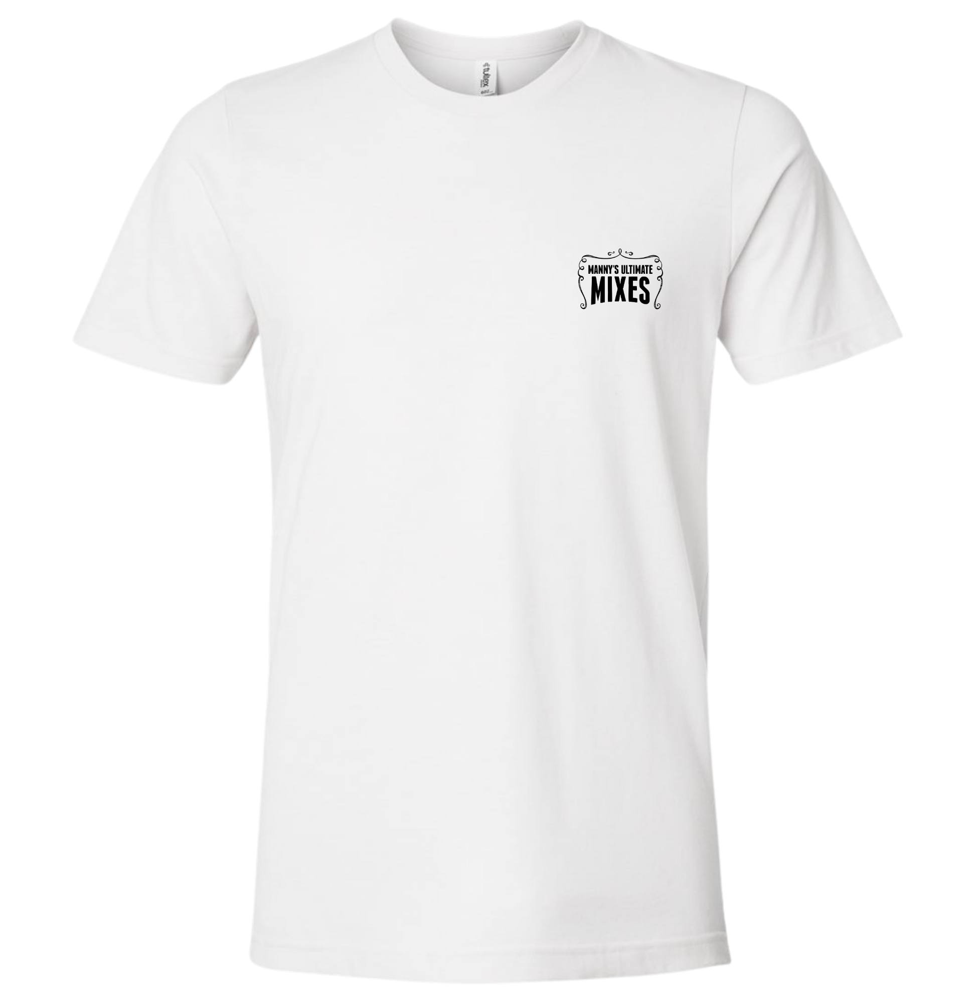 NO BETTER WAY TO START YOUR DAY WHITE SHIRT (MANNY'S LOGO Edition)