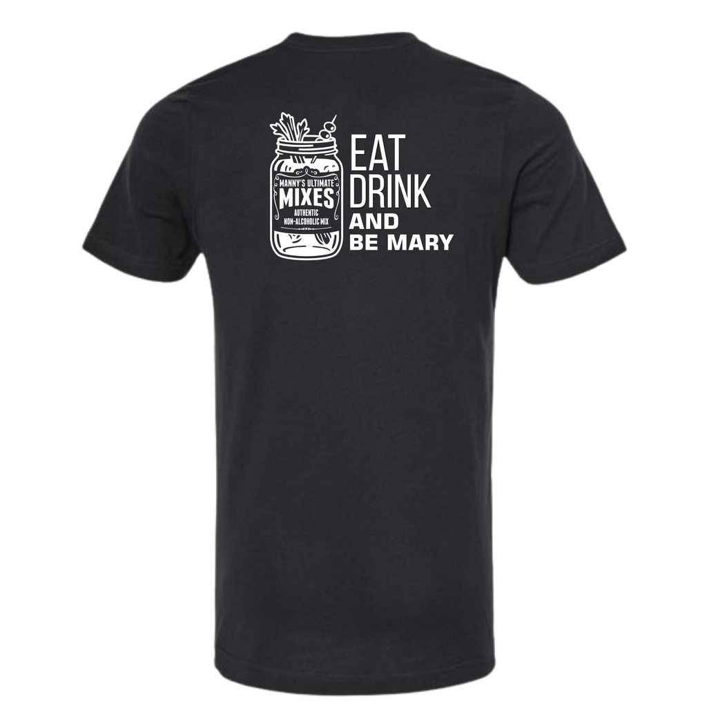 EAT DRINK BE MARY BLACK SHIRT (BRUNCH EDITION)